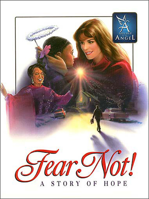 Title details for Fear Not--Story of Hope by Martha Williamson - Available
